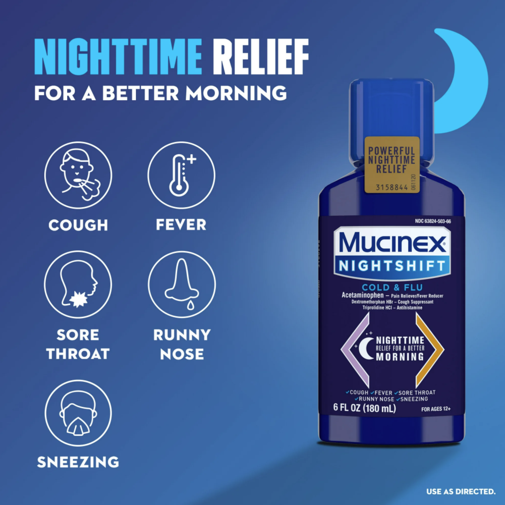 Mucinex Nightshift Cold and Flu Medicine, Fever Reducer, OTC Nighttime Cough Relief, 6 fl oz